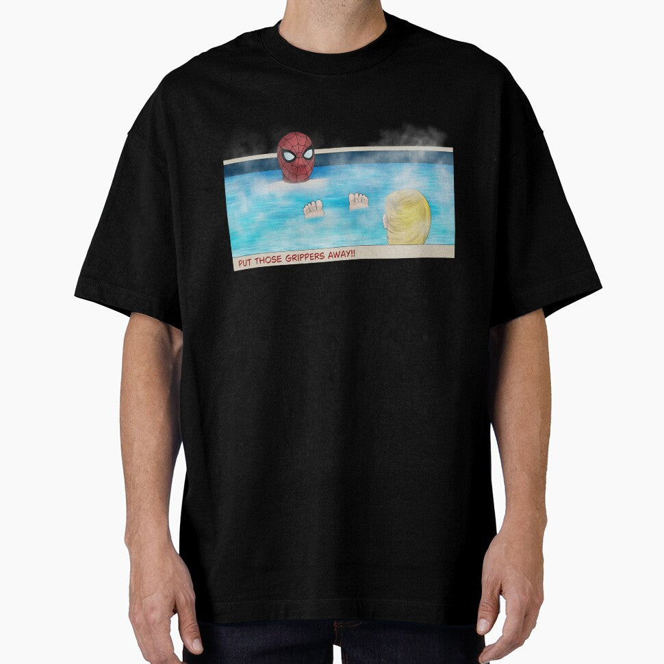 Put Those Grippers Away!! Everyday Graphic Tee